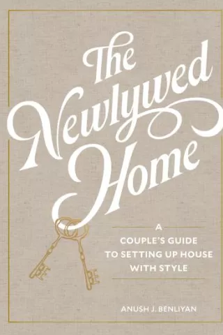 The Newlywed Home by Anush J. Benliyan