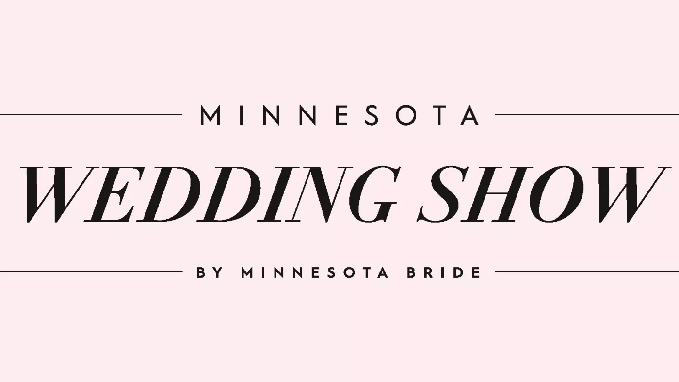 Minnesota Wedding Show 2026 Minnesota Wedding Show 2026