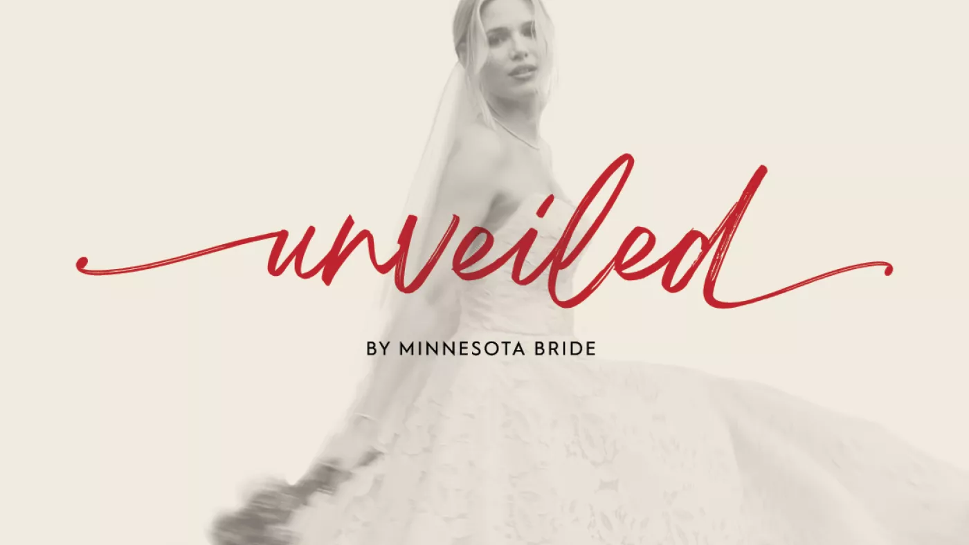 Unveiled by Minnesota Bride Unveiled by Minnesota Bride