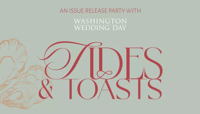 Tides & Toasts with Washington Wedding Day - An  Issue Release Party