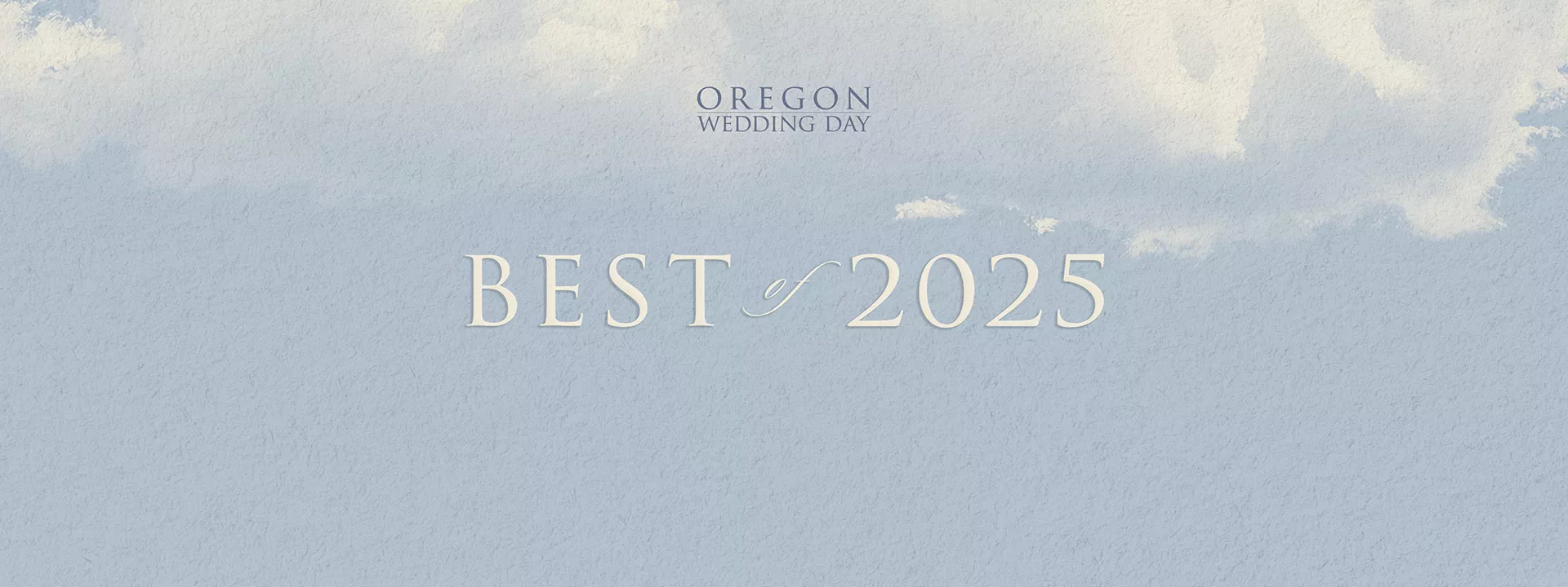 Oregon Wedding Day Best Of 2025 Awards – Recognizing Oregon's premier wedding vendors