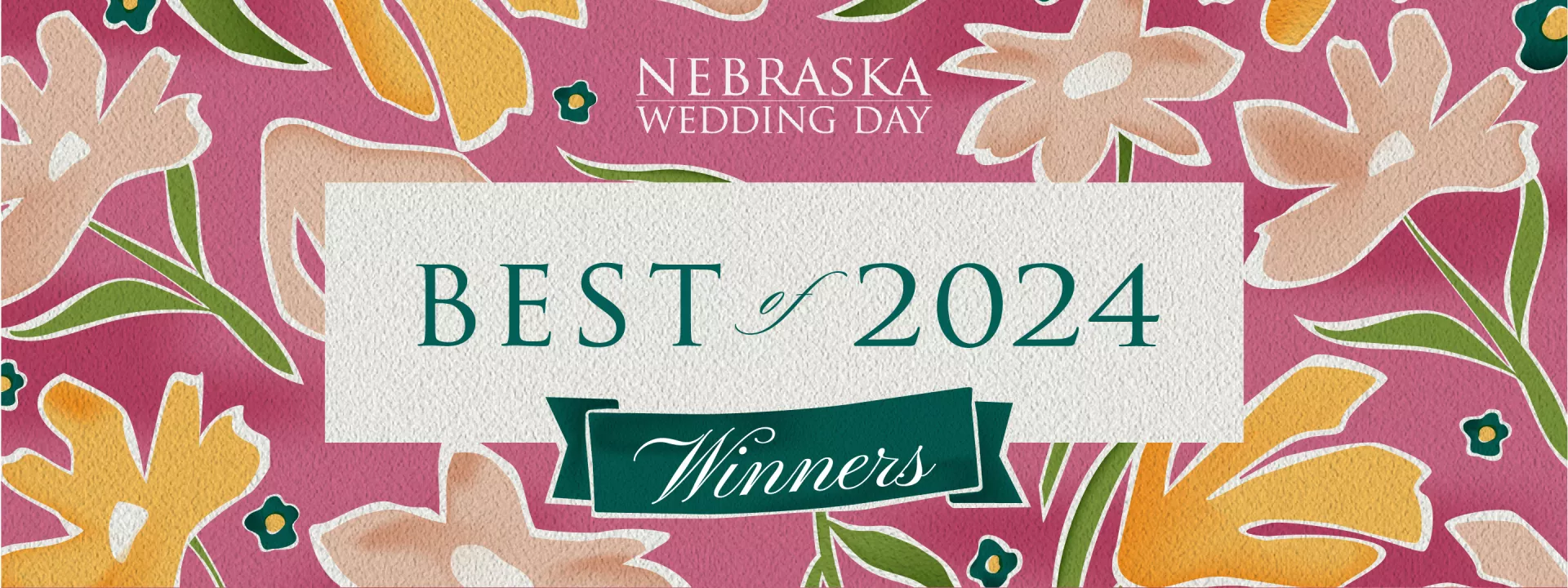 Nebraska Wedding Day's Best of 2024 Editor's Choice